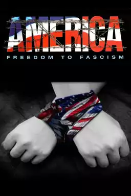 America: Freedom to Fascism