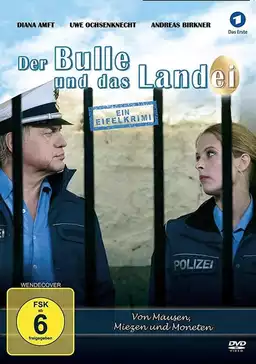 Der Bulle und das Landei - von Mäusen, Miezen und Moneten
