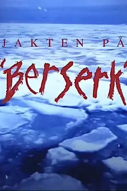 Jakten på Berserk