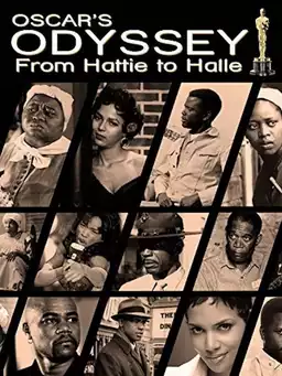 Oscar's Black Odyssey: From Hattie to Halle