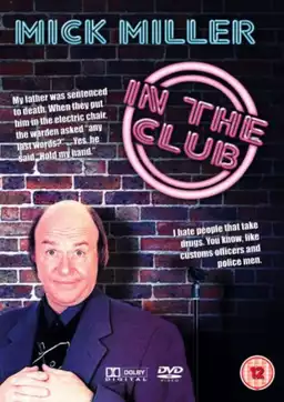 Mick Miller: In the Club