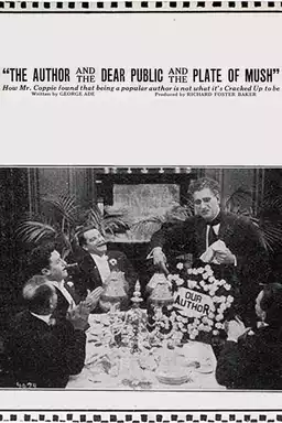 The Fable of 'The Author and the Dear Public and the Plate of Mush'