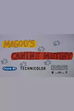 Magoo's Canine Mutiny