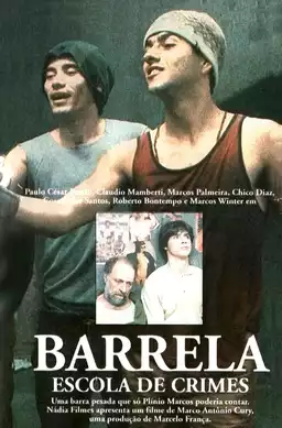 Barrela: Escola de Crimes