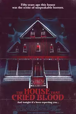 The House That Cried Blood