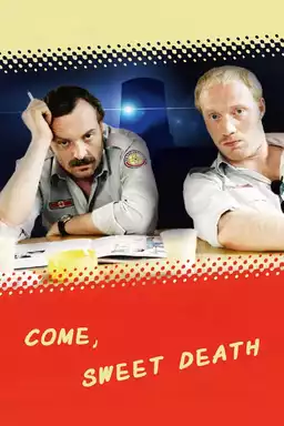 Come, Sweet Death
