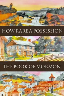 How Rare a Possession: The Book of Mormon