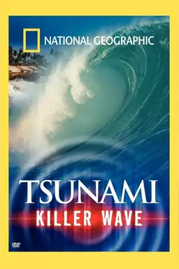 Tsunami - Killer Wave