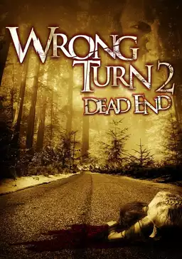 Wrong Turn 2: Dead End