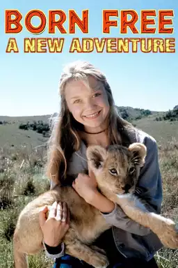 Born Free - A New Adventure