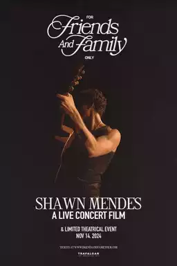 Shawn Mendes: For Friends and Family Only – A Live Concert Film