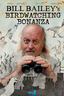 Bill Bailey's Birdwatching Bonanza