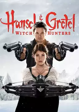 Hansel & Gretel: Witch Hunters