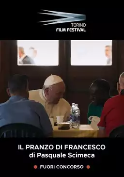 Il pranzo di Francesco