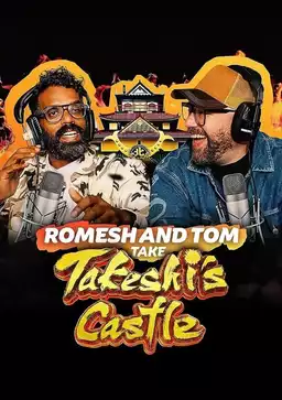 Romesh and Tom Take Takeshi's Castle