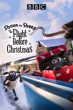Shaun the Sheep: The Flight Before Christmas