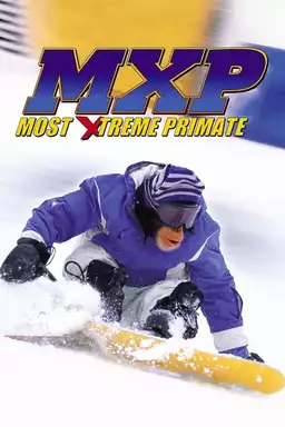 MXP: Most Xtreme Primate
