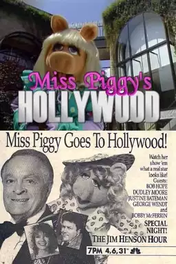 Miss Piggy's Hollywood