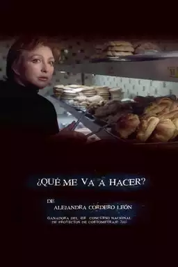 ¿Qué me va a hacer?