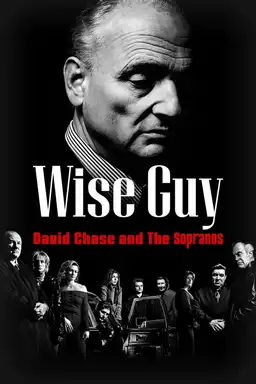 Wise Guy: David Chase and The Sopranos