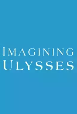 Imagining Ulysses