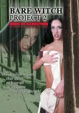 Erotic Witch Project 2: Book of Seduction