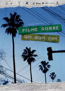 Filme Sobre um Bom Fim