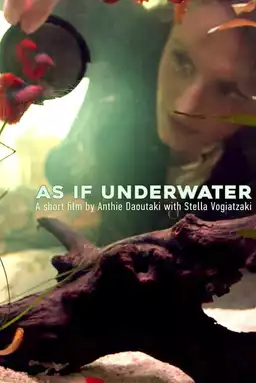 As If Underwater