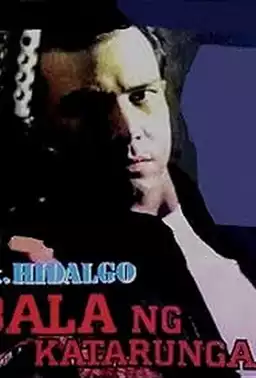Sgt. Hidalgo: Bala ng Katarungan