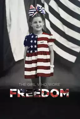 The Girl Who Wore Freedom