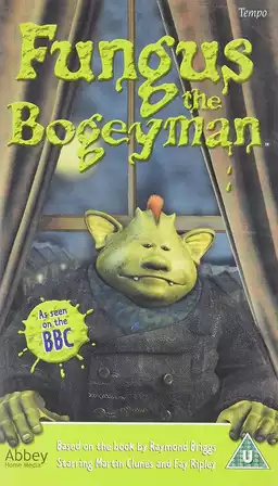 Fungus The Bogeyman