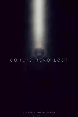 Coho's Hero Lost