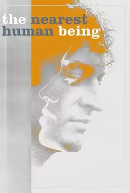 The Nearest Human Being