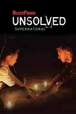 Buzzfeed Unsolved - Supernatural