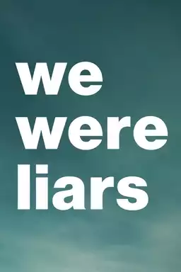 We Were Liars