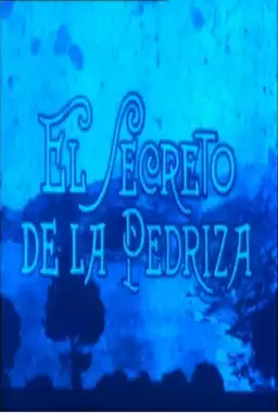 El secreto de la Pedriza