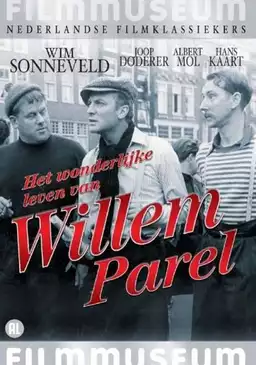 Het Wonderlijke Leven van Willem Parel
