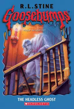 Goosebumps: The Headless Ghost