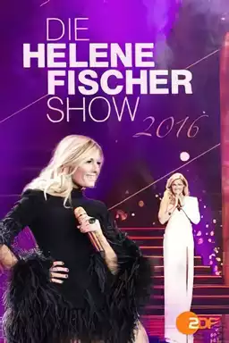 Helene Fischer - Die Helene Fischer Show 2016