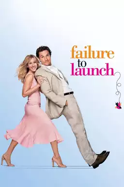 Failure to Launch