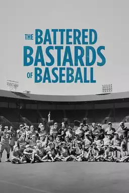 The Battered Bastards of Baseball