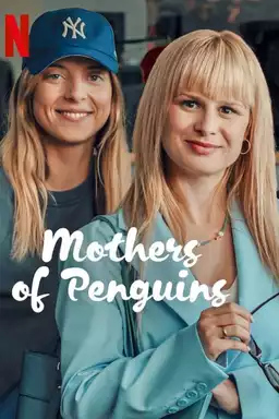 The Mothers of Penguins