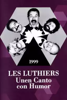 Les Luthiers: Unen Canto con Humor