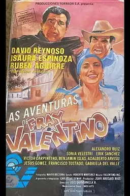 Las aventuras de Fray Valentino