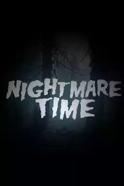 Nightmare Time