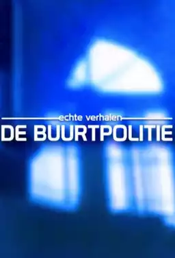 Echte Verhalen: De Buurtpolitie