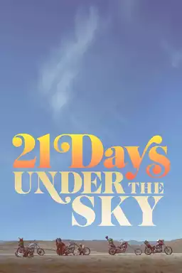 21 Days Under the Sky