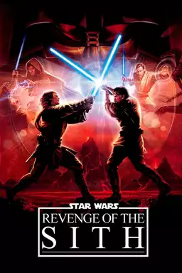 Star Wars: Episode III - Revenge of the Sith