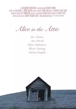 Alice in the Attic