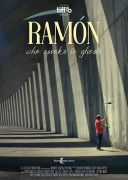 Ramón Who Speaks to Ghosts